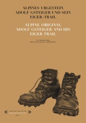 Adolf Gsteiger und sein Eiger-Trail