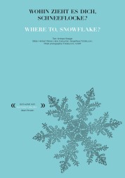 Where to, snowflake?