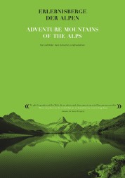 Adventure mountains of the Alps